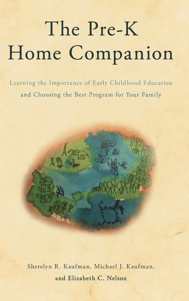 bokomslag The Pre-K Home Companion