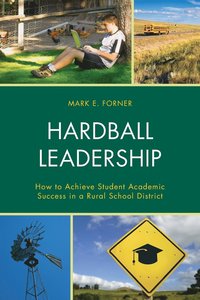 bokomslag Hardball Leadership
