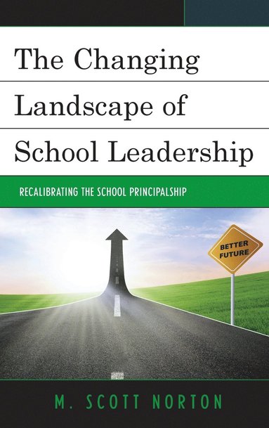 bokomslag The Changing Landscape of School Leadership