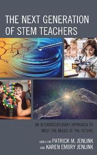 bokomslag The Next Generation of STEM Teachers