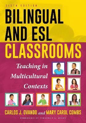 Bilingual and ESL Classrooms 1