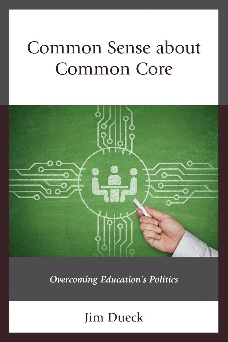 Common Sense about Common Core 1