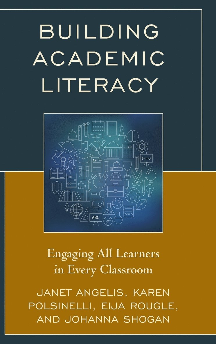Janet I. Angelis, Karen Polsinelli, Eija Rougle, Johanna Shogan - Building Academic Literacy, Inbunden
