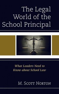 bokomslag The Legal World of the School Principal