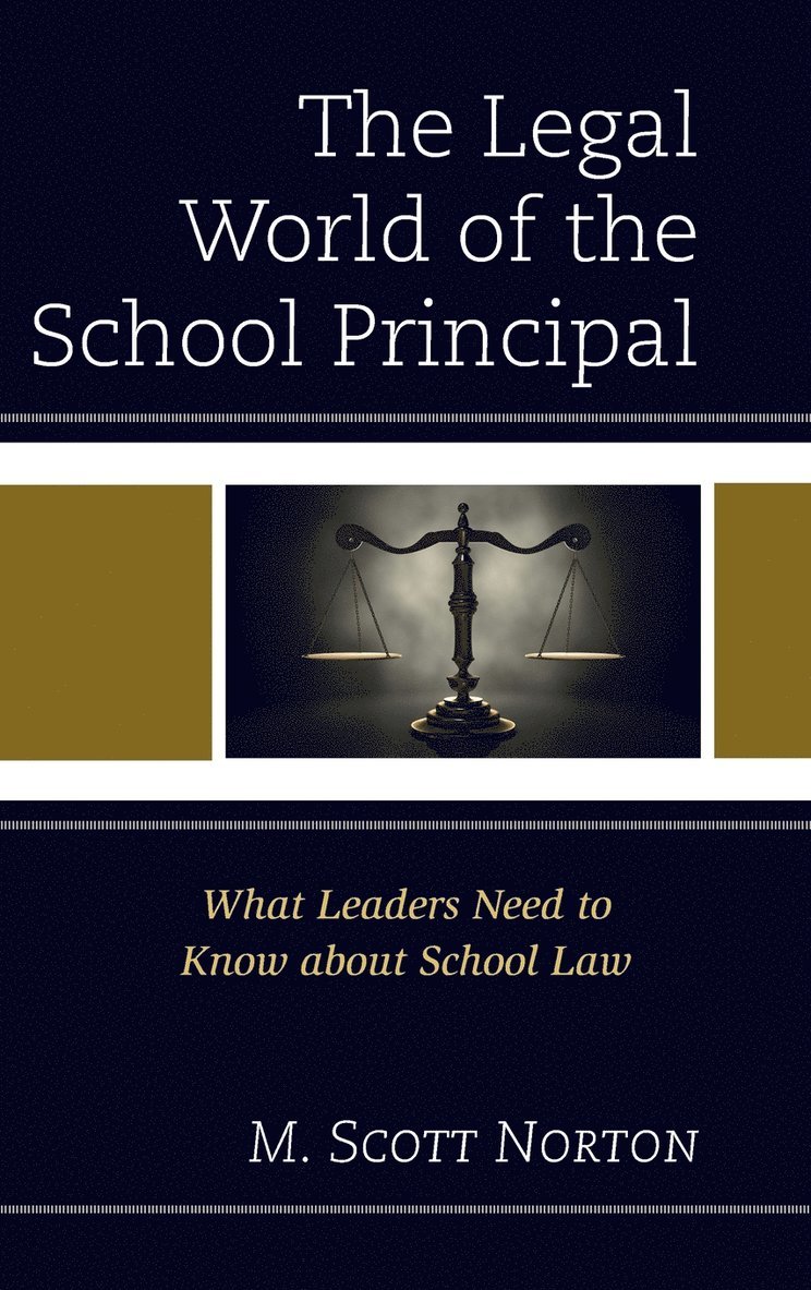 The Legal World of the School Principal 1