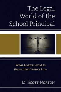 bokomslag The Legal World of the School Principal