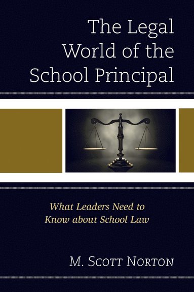 bokomslag The Legal World of the School Principal