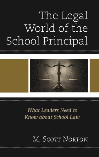 The Legal World of the School Principal 1