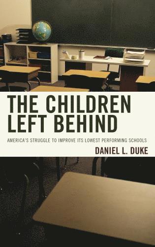 Daniel L. Duke - Children Left Behind, Häftad