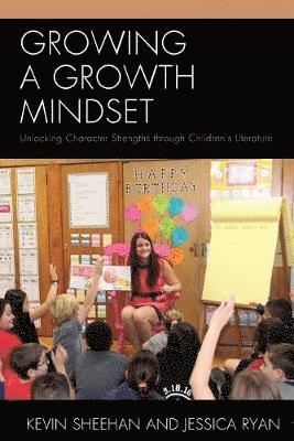 Kevin Sheehan, Jessica Ryan - Growing a Growth Mindset, Häftad
