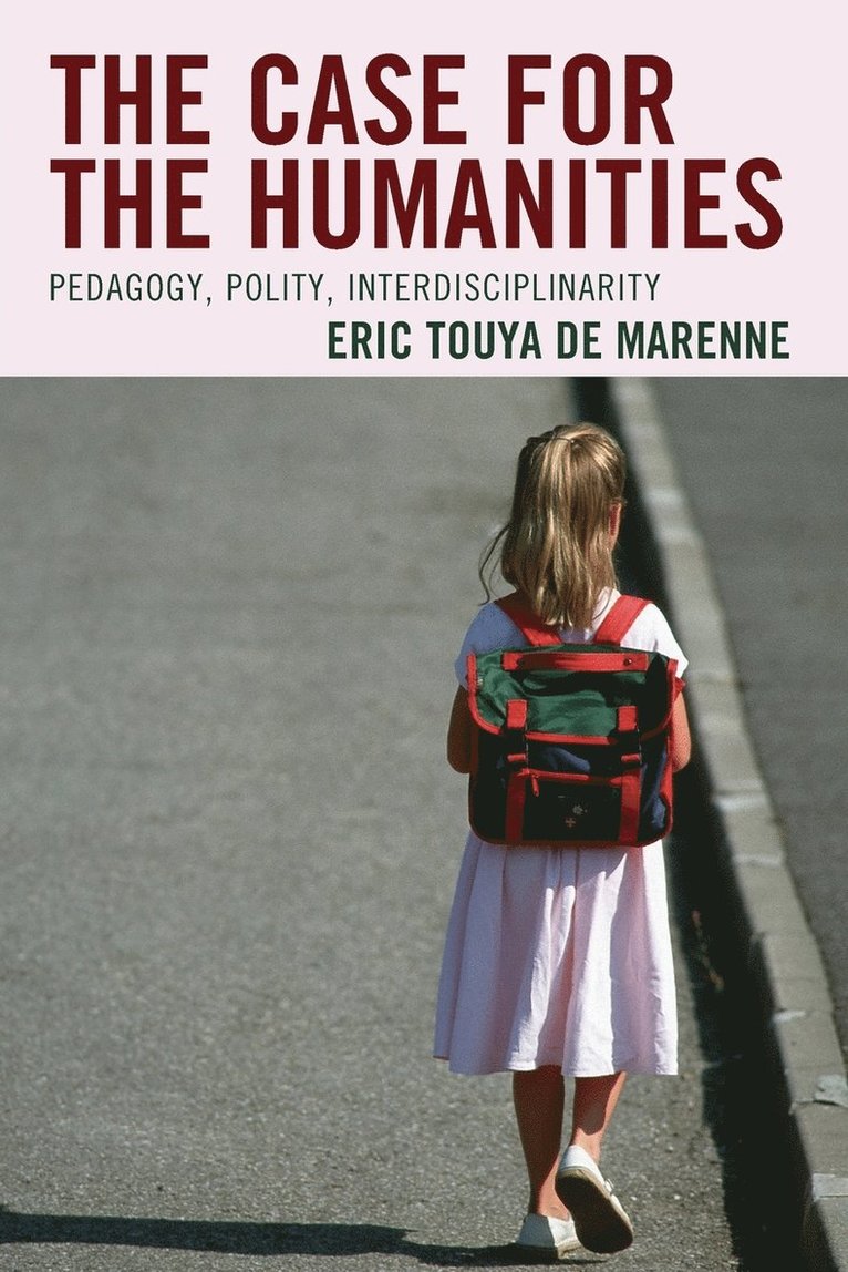 The Case for the Humanities 1