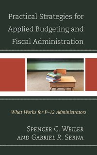 bokomslag Practical Strategies for Applied Budgeting and Fiscal Administration