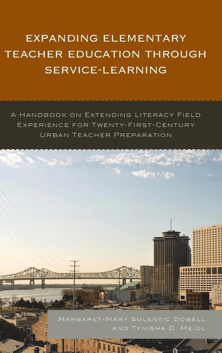 Expanding Elementary Teacher Education through Service-Learning 1