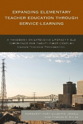 Expanding Elementary Teacher Education through Service-Learning 1