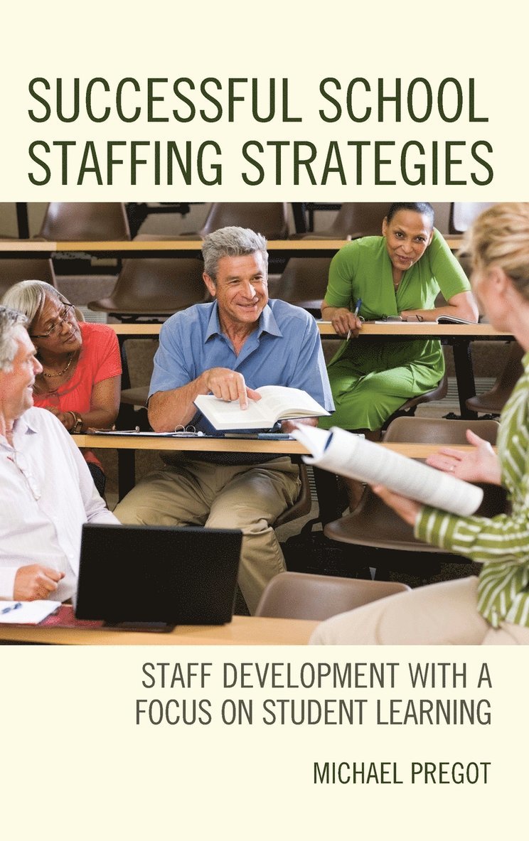 Successful School Staffing Strategies 1