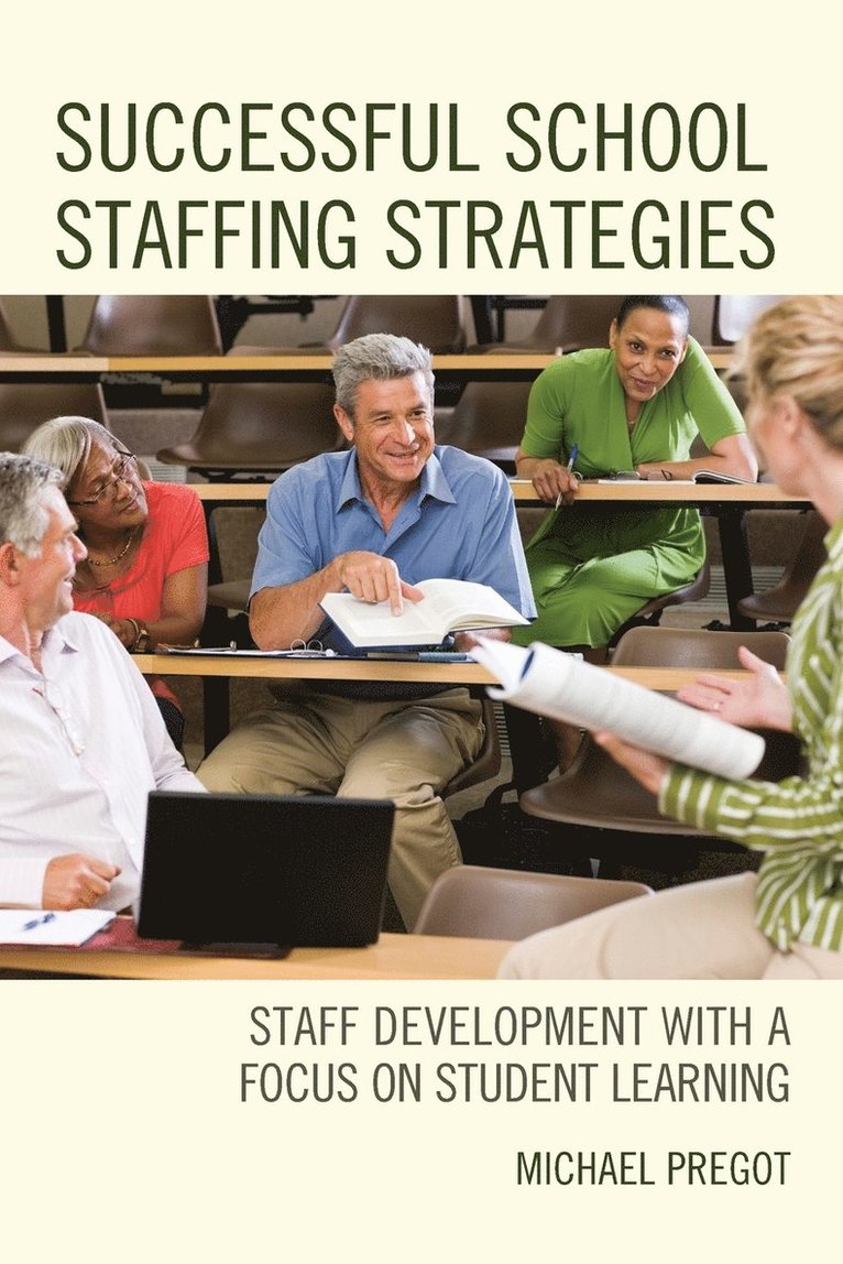 Michael Pregot - Successful School Staffing Strategies, Häftad