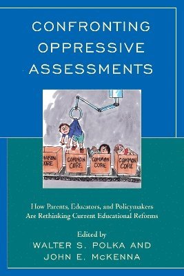Confronting Oppressive Assessments