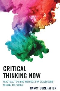 bokomslag Critical Thinking Now