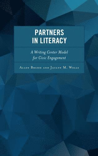 Allen Brizee, Jaclyn M. Wells - Partners in Literacy, Inbunden