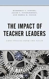 bokomslag The Impact of Teacher Leaders