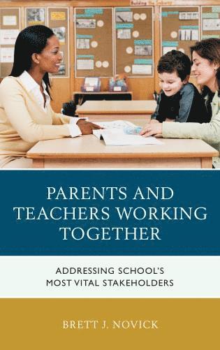 Parents and Teachers Working Together 1