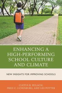 bokomslag Enhancing a High-Performing School Culture and Climate