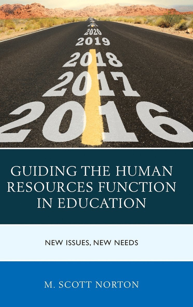 M. Scott Norton - Guiding the Human Resources Function in Education, Inbunden