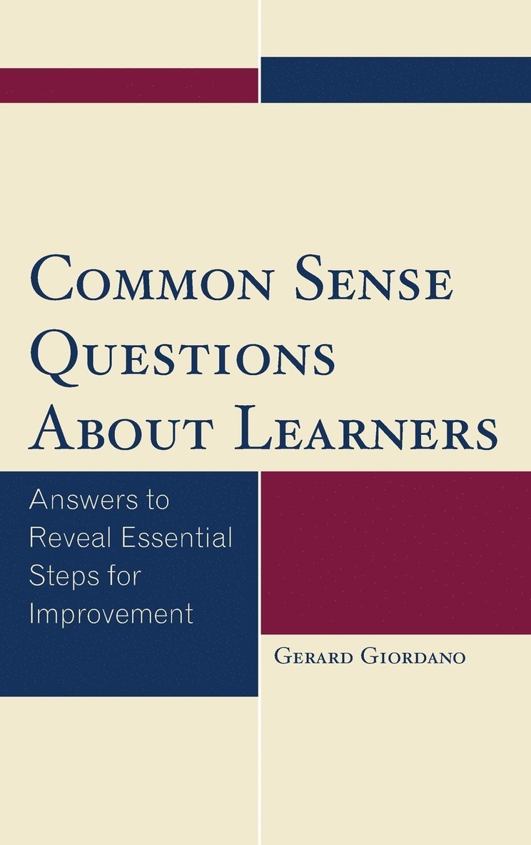 Gerard Giordano - Common Sense Questions About Learners, Inbunden