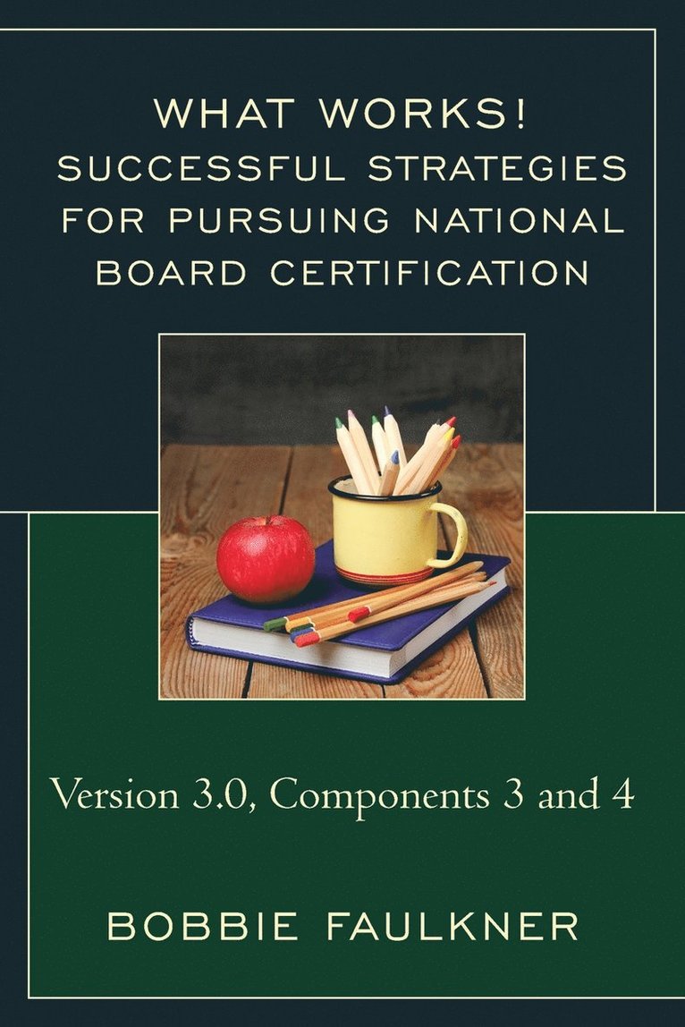 Successful Strategies for Pursuing National Board Certification