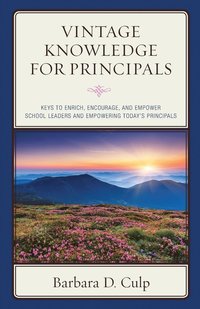 bokomslag Vintage Knowledge for Principals