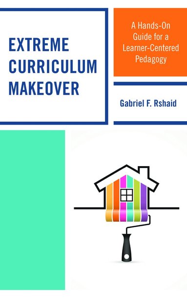 bokomslag Extreme Curriculum Makeover