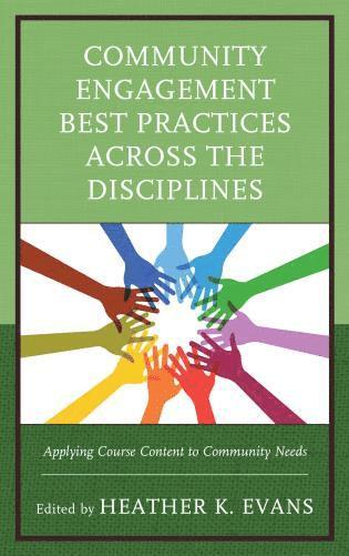 bokomslag Community Engagement Best Practices Across the Disciplines