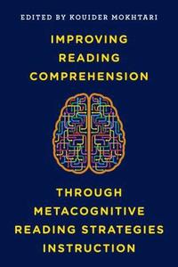 bokomslag Improving Reading Comprehension through Metacognitive Reading Strategies Instruction