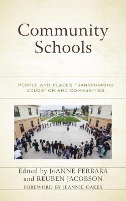JoAnne Ferrara, Reuben Jacobson, Joanne Ferrara - Community Schools, Inbunden