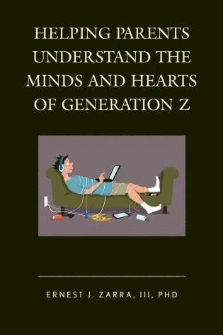 bokomslag Helping Parents Understand the Minds and Hearts of Generation Z