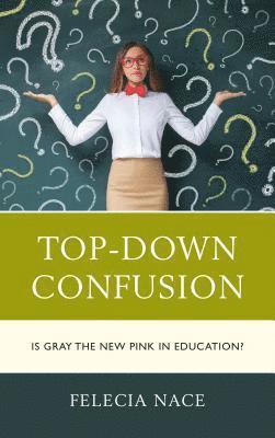 Top-Down Confusion 1