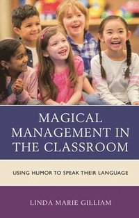 bokomslag Magical Management in the Classroom