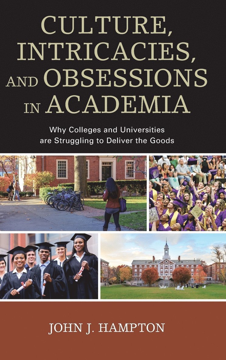 Culture, Intricacies, and Obsessions in Academia 1