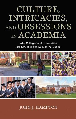 Culture, Intricacies, and Obsessions in Academia 1