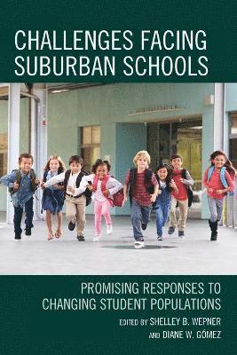bokomslag Challenges Facing Suburban Schools