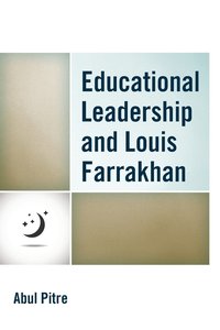 bokomslag Educational Leadership and Louis Farrakhan