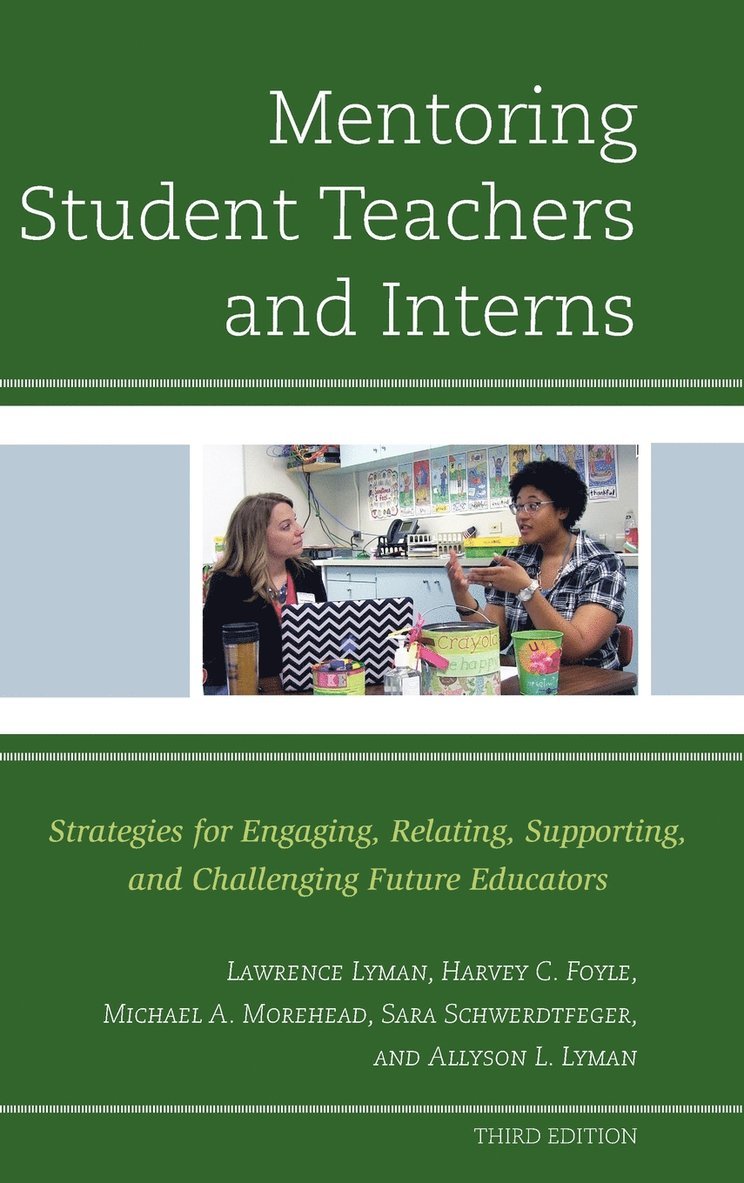 Mentoring Student Teachers and Interns 1