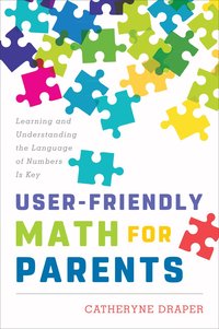 bokomslag User-Friendly Math for Parents