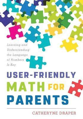 User-Friendly Math for Parents 1