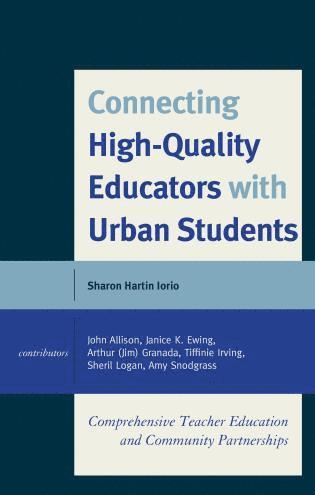 bokomslag Connecting High-Quality Educators with Urban Students