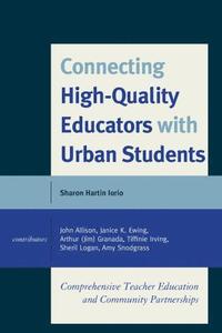 bokomslag Connecting High-Quality Educators with Urban Students