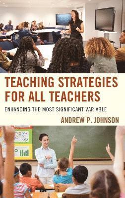 Teaching Strategies for All Teachers 1