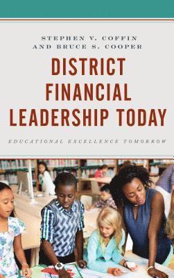 District Financial Leadership Today 1