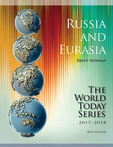 Brent Hierman - Russia and Eurasia 2017-2018, Häftad