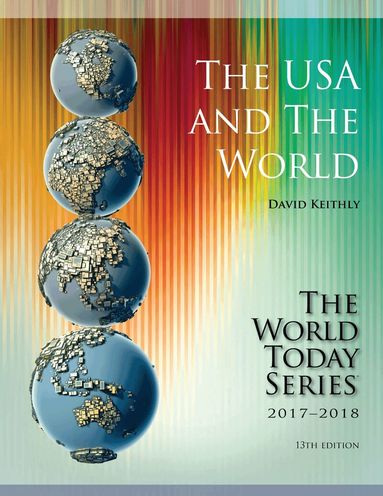 David M. Keithly - USA and The World 2017-2018, Häftad